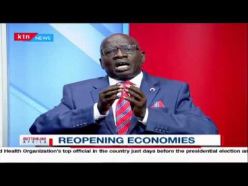 Reopening Economies Conversation with John Karani, Chair KISM on Bottomline Africa